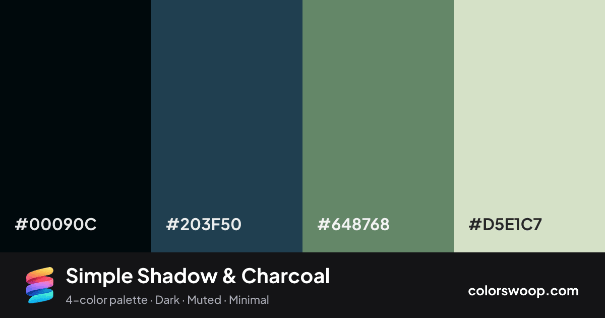 Simple Shadow & Charcoal color palette card: Obsidian #00090C, Charcoal #203F50, Shadow #648768, Bone #D5E1C7