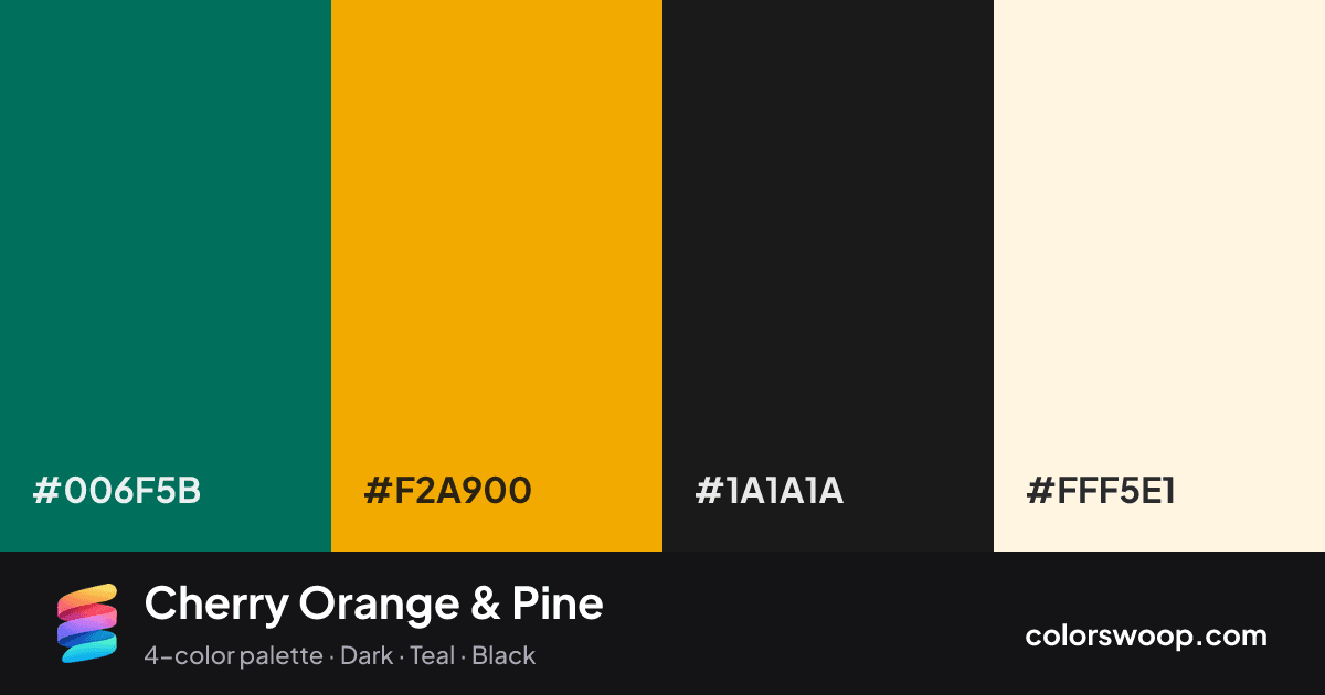 Cherry Orange & Pine color palette card: Pine #006F5B, Orange #F2A900, Licorice #1A1A1A, Buttercream #FFF5E1