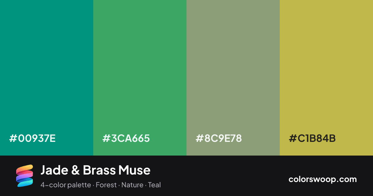 Jade & Brass Muse color palette card: Teal #00937E, Jade #3CA665, Moss #8C9E78, Brass #C1B84B