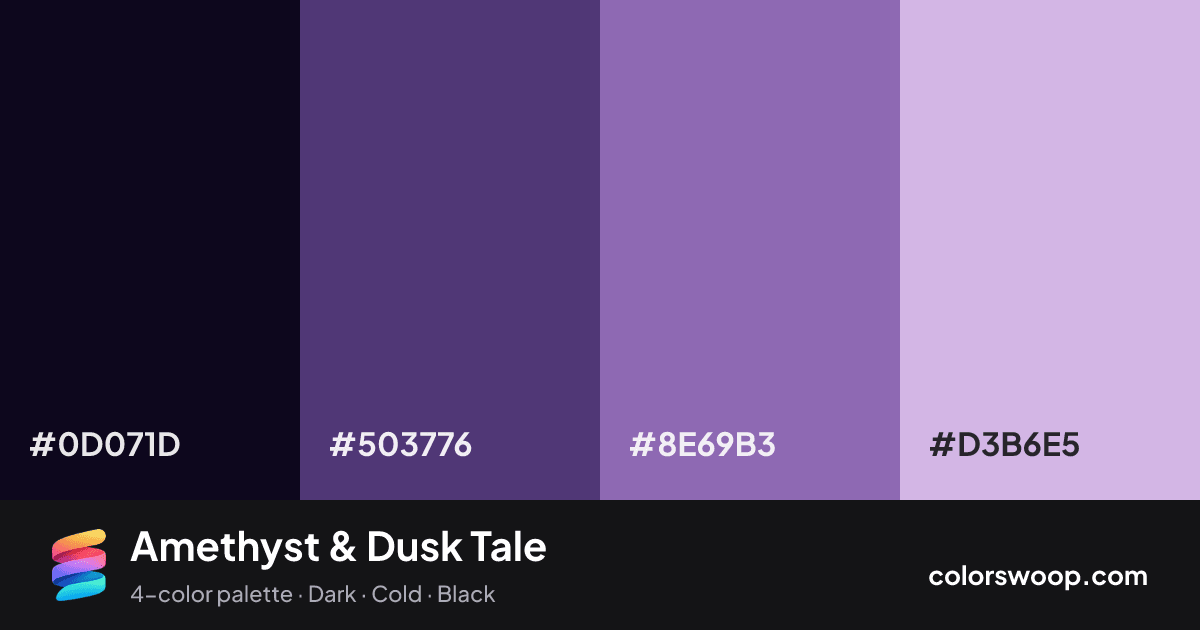 Amethyst & Dusk Tale color palette card: Obsidian #0D071D, Dusk #503776, Amethyst #8E69B3, Thistle #D3B6E5