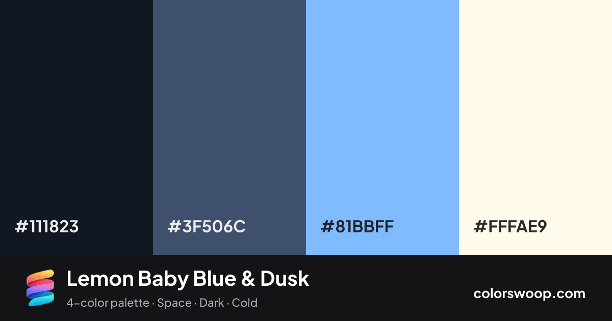 Lemon Baby Blue & Dusk color palette card: Ink #111823, Dusk #3F506C, Baby Blue #81BBFF, Ivory #FFFAE9