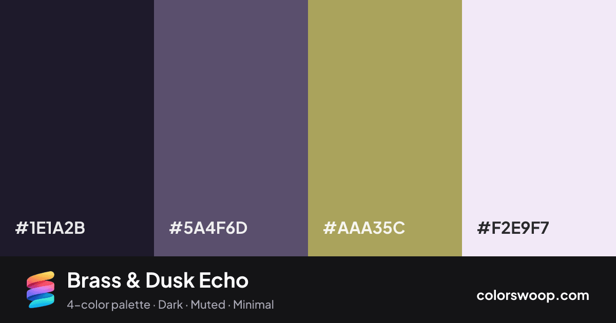 Brass & Dusk Echo color palette card: Ink #1E1A2B, Dusk #5A4F6D, Brass #AAA35C, Lavender #F2E9F7
