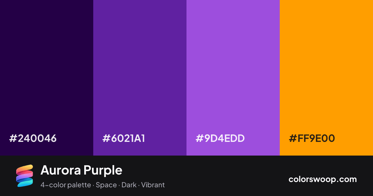 Aurora Purple color palette card: Ink #240046, Grape #6021A1, Amethyst #9D4EDD, Orange #FF9E00
