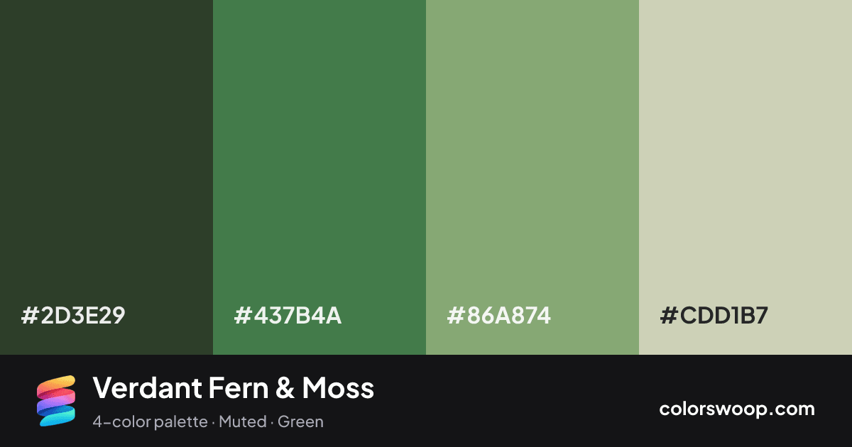 Verdant Fern & Moss color palette card: Onyx #2D3E29, Fern #437B4A, Moss #86A874, Oat #CDD1B7