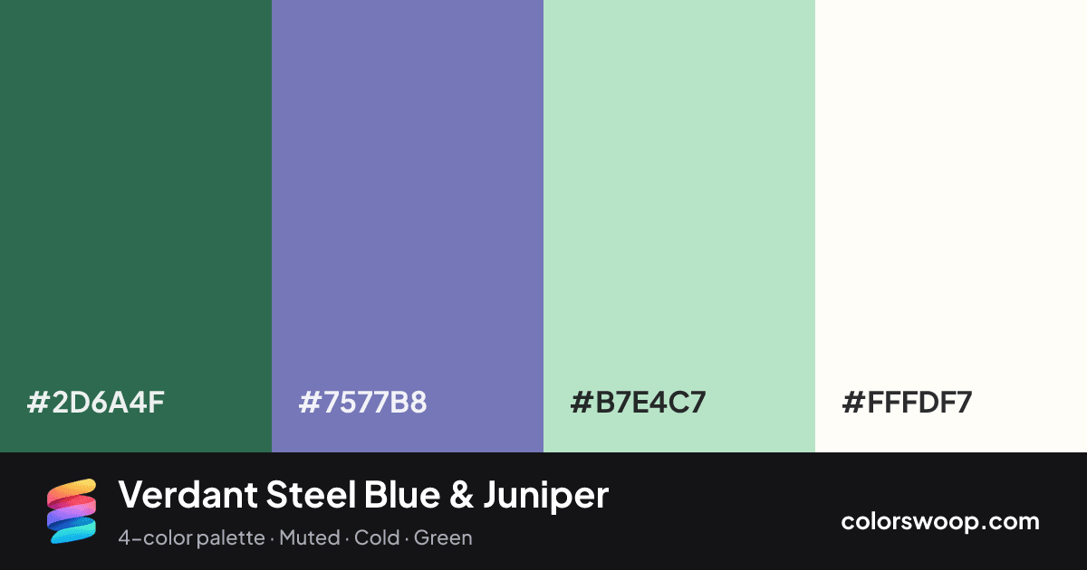 Verdant Steel Blue & Juniper color palette card: Juniper #2D6A4F, Steel Blue #7577B8, Celadon #B7E4C7, Snow #FFFDF7