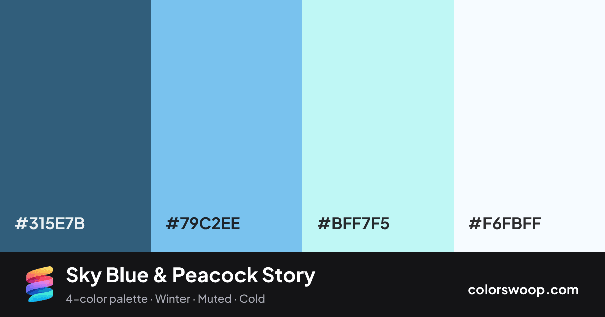Sky Blue & Peacock Story color palette card: Peacock #315E7B, Sky Blue #79C2EE, Ice #BFF7F5, Snow #F6FBFF