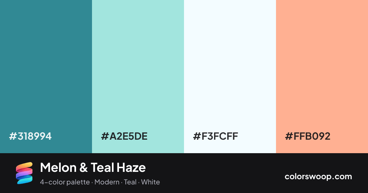 Melon & Teal Haze color palette card: Teal #318994, Powder Blue #A2E5DE, Snow #F3FCFF, Melon #FFB092