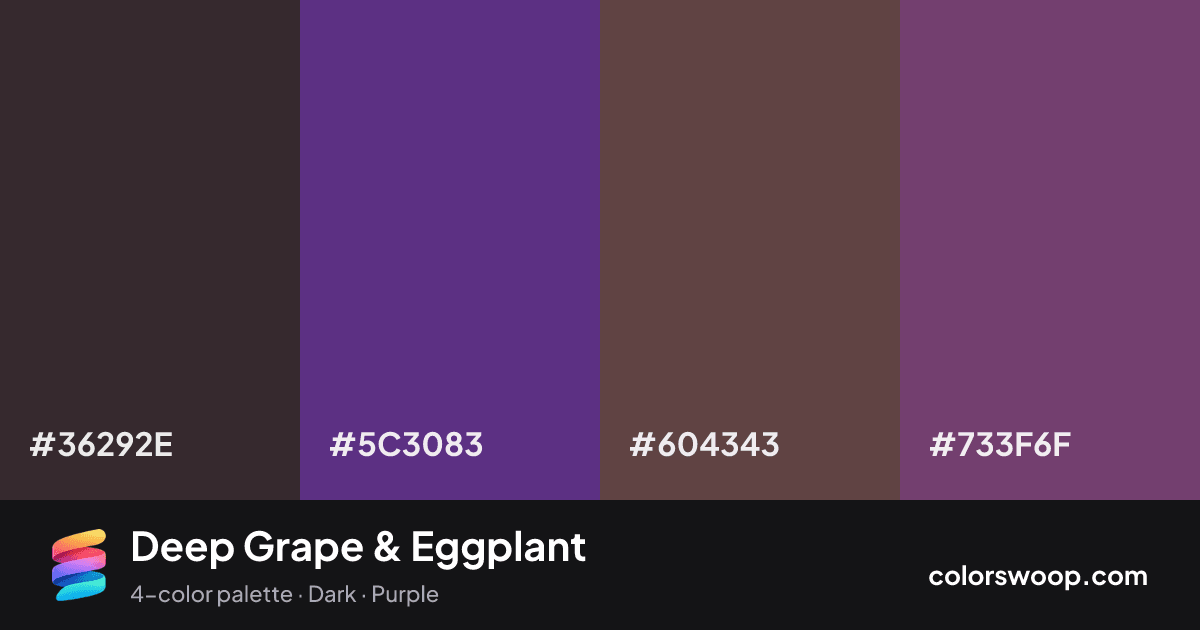 Deep Grape & Eggplant color palette card: Jet #36292E, Grape #5C3083, Walnut #604343, Eggplant #733F6F