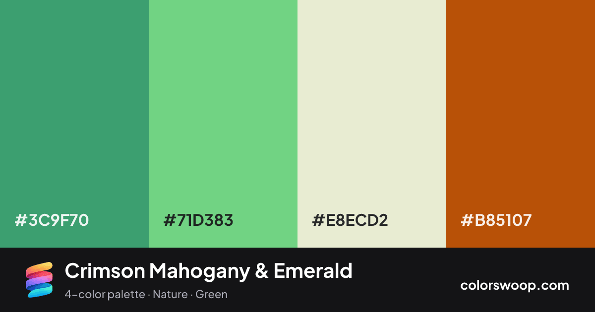 Crimson Mahogany & Emerald color palette card: Jade #3C9F70, Emerald #71D383, Parchment #E8ECD2, Mahogany #B85107