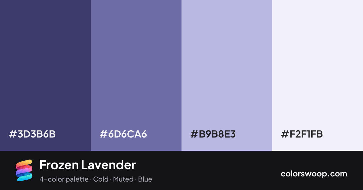 Frozen Lavender color palette card: Charcoal #3D3B6B, Steel Blue #6D6CA6, Heather #B9B8E3, Frost #F2F1FB