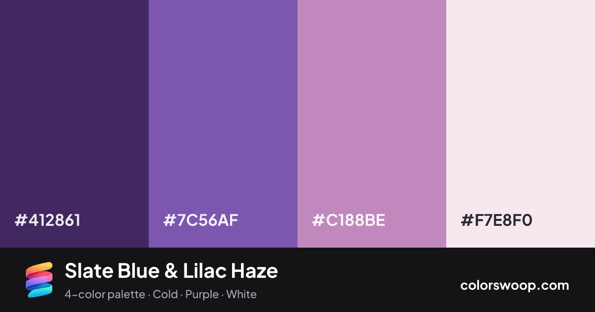 Slate Blue & Lilac Haze color palette card: Space #412861, Slate Blue #7C56AF, Lilac #C188BE, Petal #F7E8F0