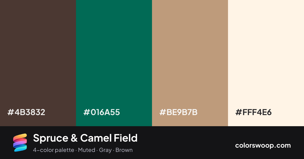 Spruce & Camel Field color palette card: Taupe #4B3832, Spruce #016A55, Camel #BE9B7B, Linen #FFF4E6