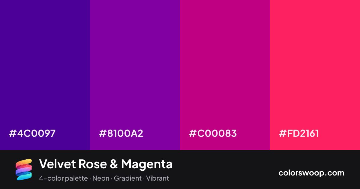 Velvet Rose & Magenta color palette card: Indigo #4C0097, Grape #8100A2, Magenta #C00083, Rose #FD2161