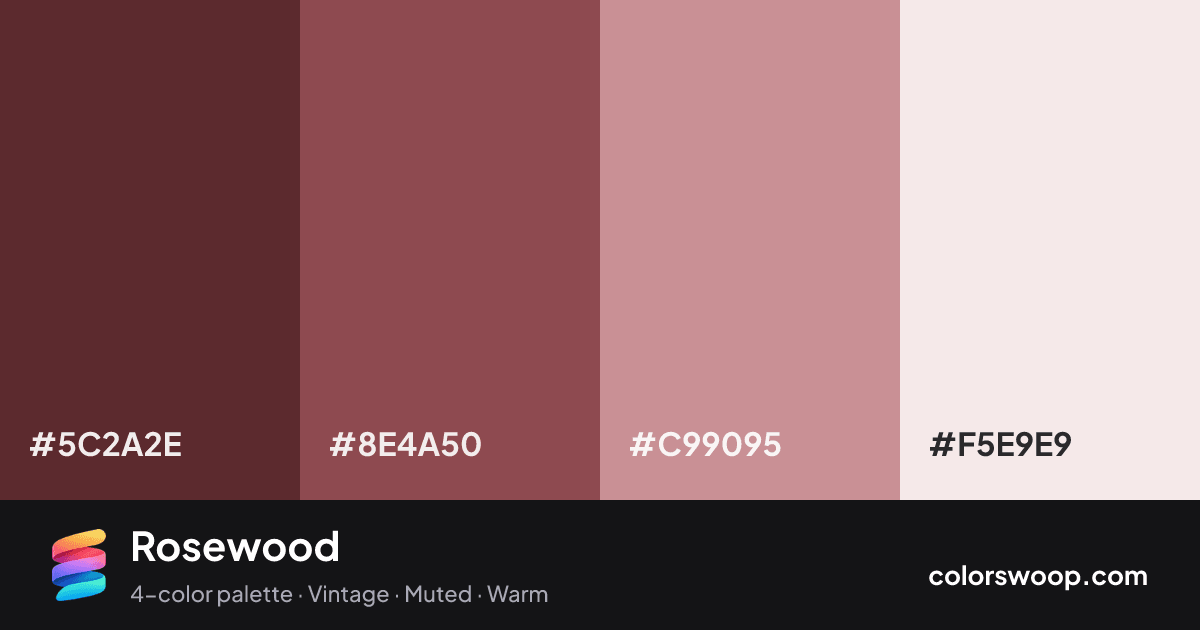 Rosewood color palette card: Plum Purple #5C2A2E, Chestnut #8E4A50, Dust #C99095, Linen #F5E9E9