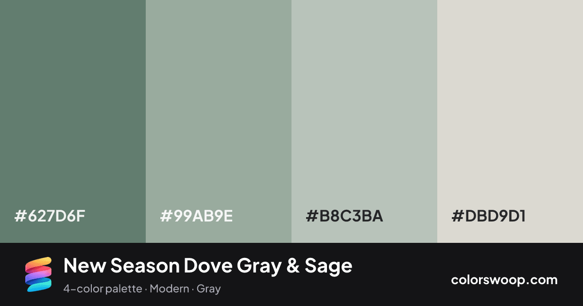 New Season Dove Gray & Sage color palette card: Dove Gray #627D6F, Sage #99AB9E, Ash #B8C3BA, Bone #DBD9D1
