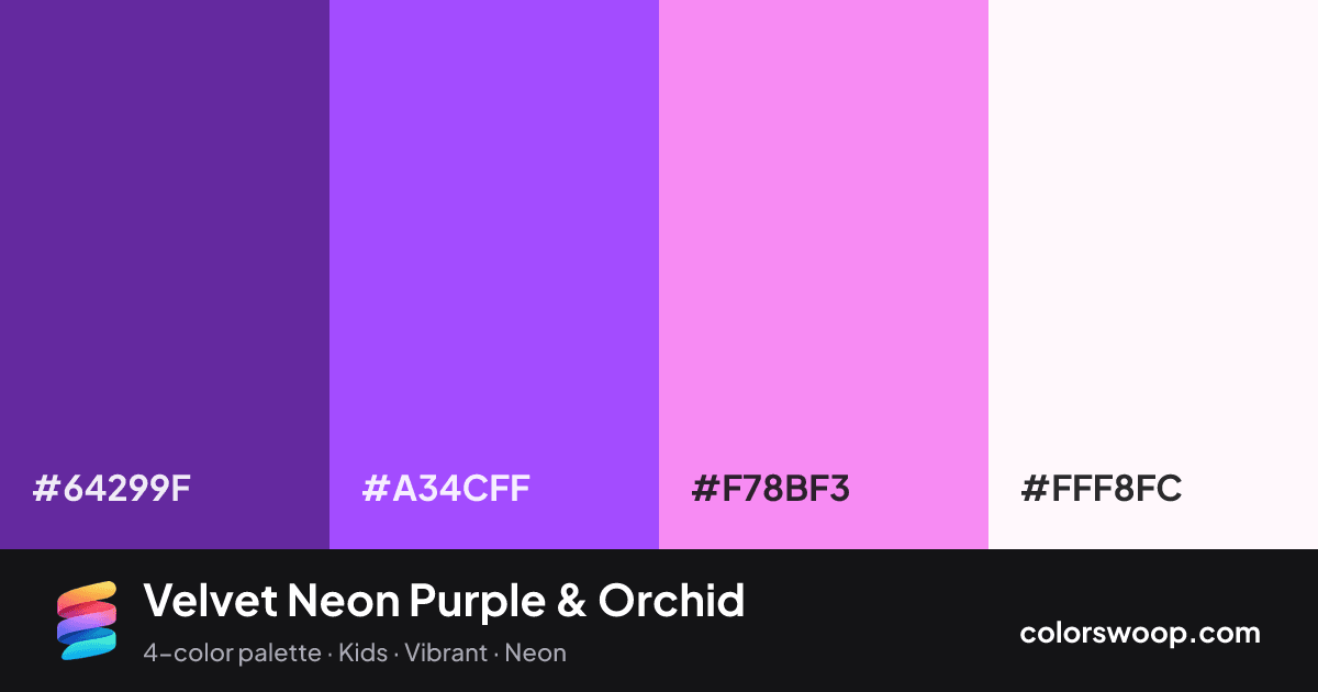 Velvet Neon Purple & Orchid color palette card: Grape #64299F, Neon Purple #A34CFF, Orchid #F78BF3, Snow #FFF8FC