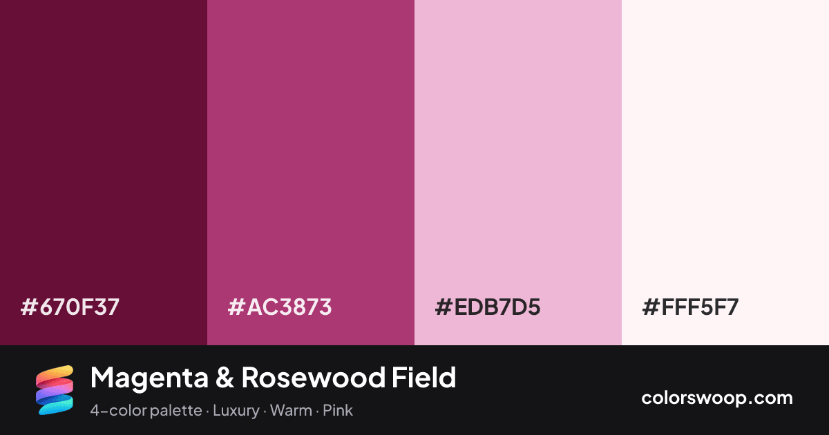 Magenta & Rosewood Field color palette card: Rosewood #670F37, Magenta #AC3873, Cotton Candy #EDB7D5, Snow #FFF5F7