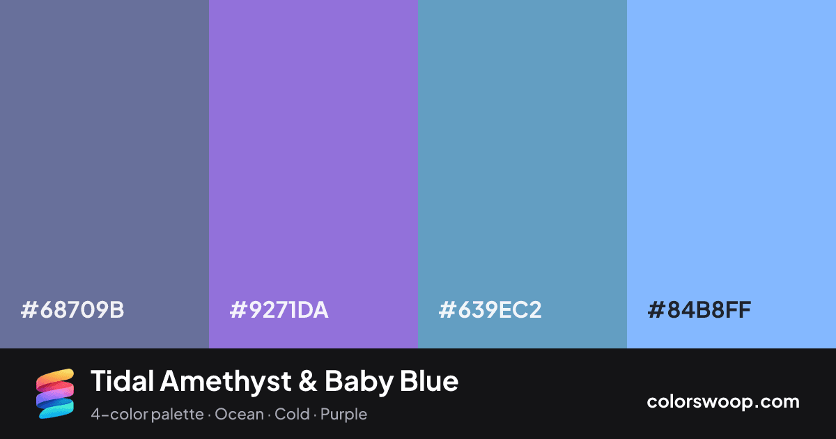 Tidal Amethyst & Baby Blue color palette card: Slate #68709B, Amethyst #9271DA, Blue Gray #639EC2, Baby Blue #84B8FF