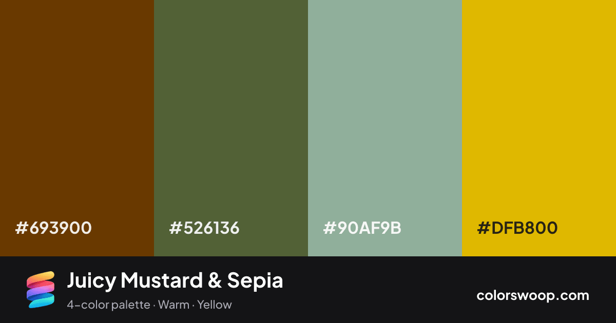 Juicy Mustard & Sepia color palette card: Sepia #693900, Hunter Green #526136, Sage #90AF9B, Mustard #DFB800