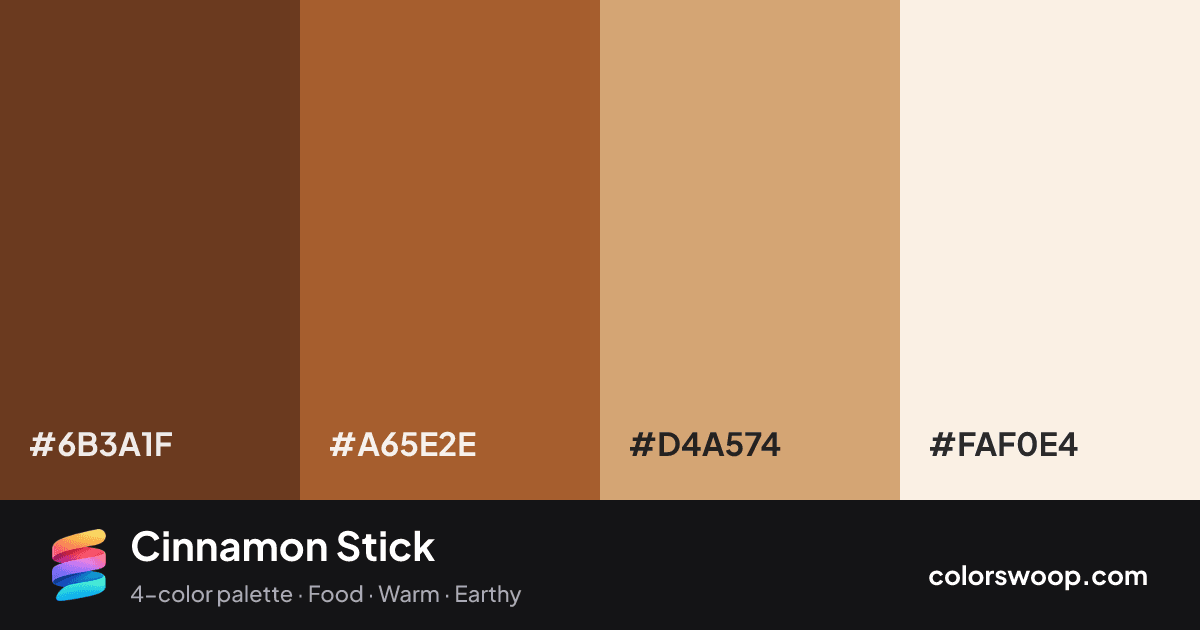 Cinnamon Stick color palette card: Sepia #6B3A1F, Sienna #A65E2E, Latte #D4A574, Linen #FAF0E4