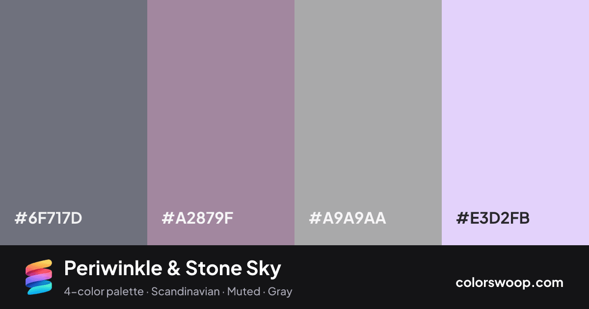 Periwinkle & Stone Sky color palette card: Dove Gray #6F717D, Stone #A2879F, Dust #A9A9AA, Periwinkle #E3D2FB