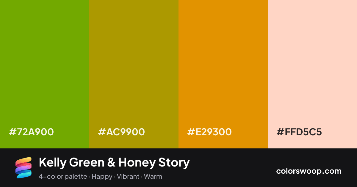 Kelly Green & Honey Story color palette card: Kelly Green #72A900, Brass #AC9900, Honey #E29300, Peach Puff #FFD5C5