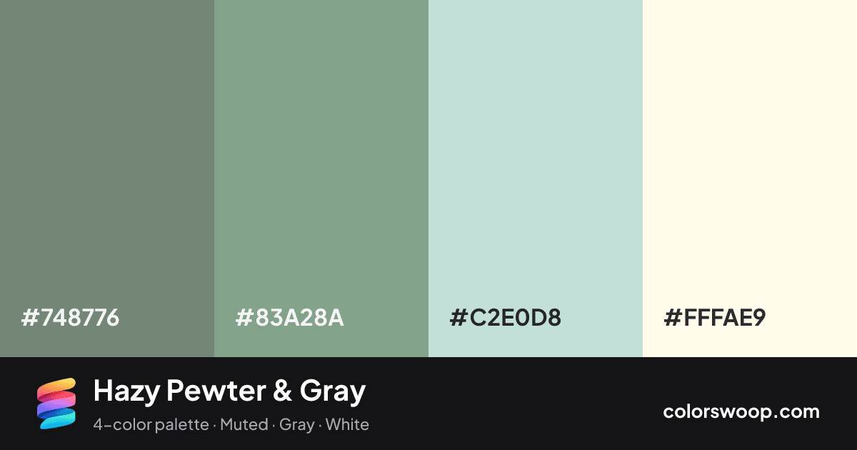 Hazy Pewter & Gray color palette card: Gray #748776, Pewter #83A28A, Powder Blue #C2E0D8, Ivory #FFFAE9