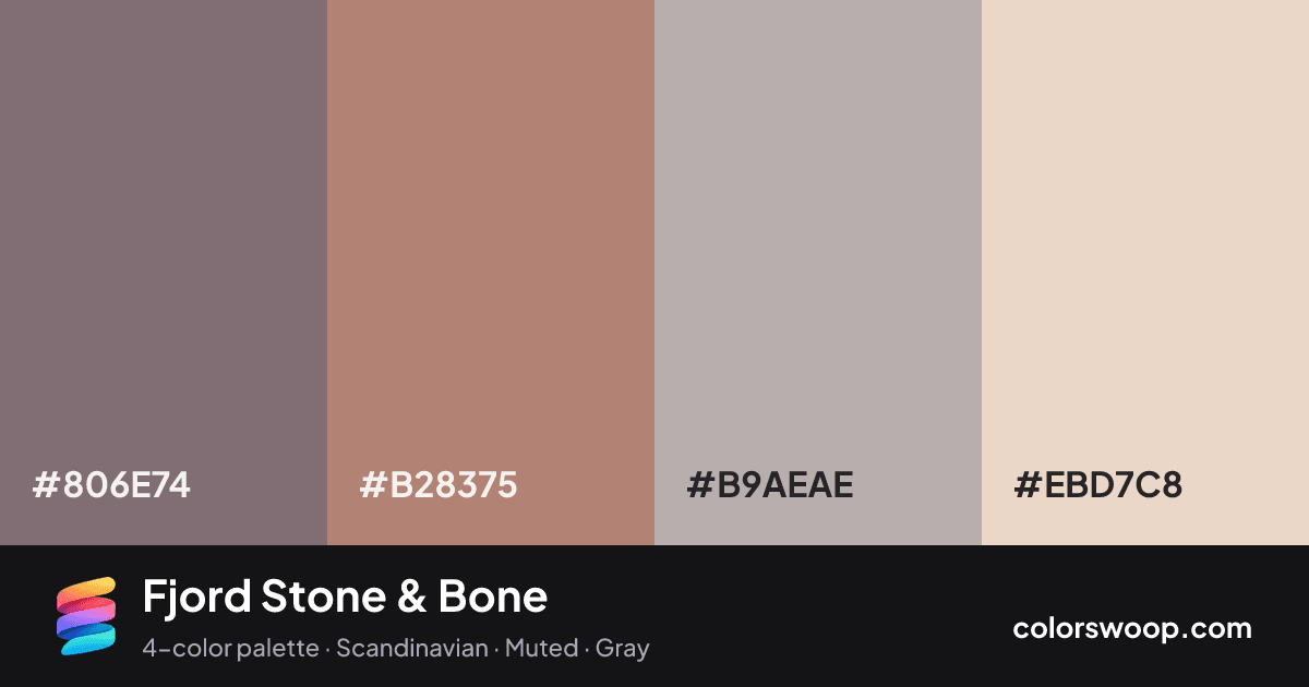 Fjord Stone & Bone color palette card: Dove Gray #806E74, Stone #B28375, Mushroom #B9AEAE, Bone #EBD7C8