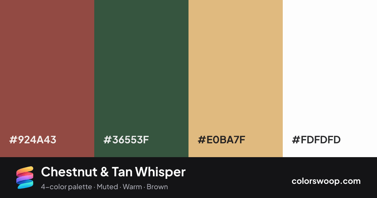 Chestnut & Tan Whisper color palette card: Chestnut #924A43, Spruce #36553F, Tan #E0BA7F, White #FDFDFD