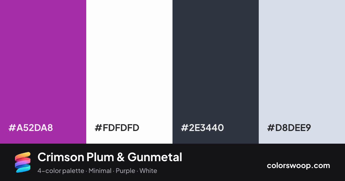 Crimson Plum & Gunmetal color palette card: Plum #A52DA8, White #FDFDFD, Gunmetal #2E3440, Glacier #D8DEE9