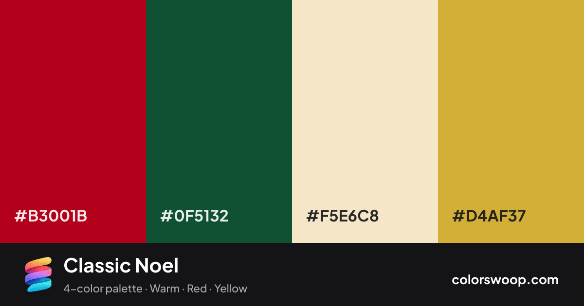 Classic Noel color palette card: Chili #B3001B, Evergreen #0F5132, Champagne #F5E6C8, Mustard #D4AF37