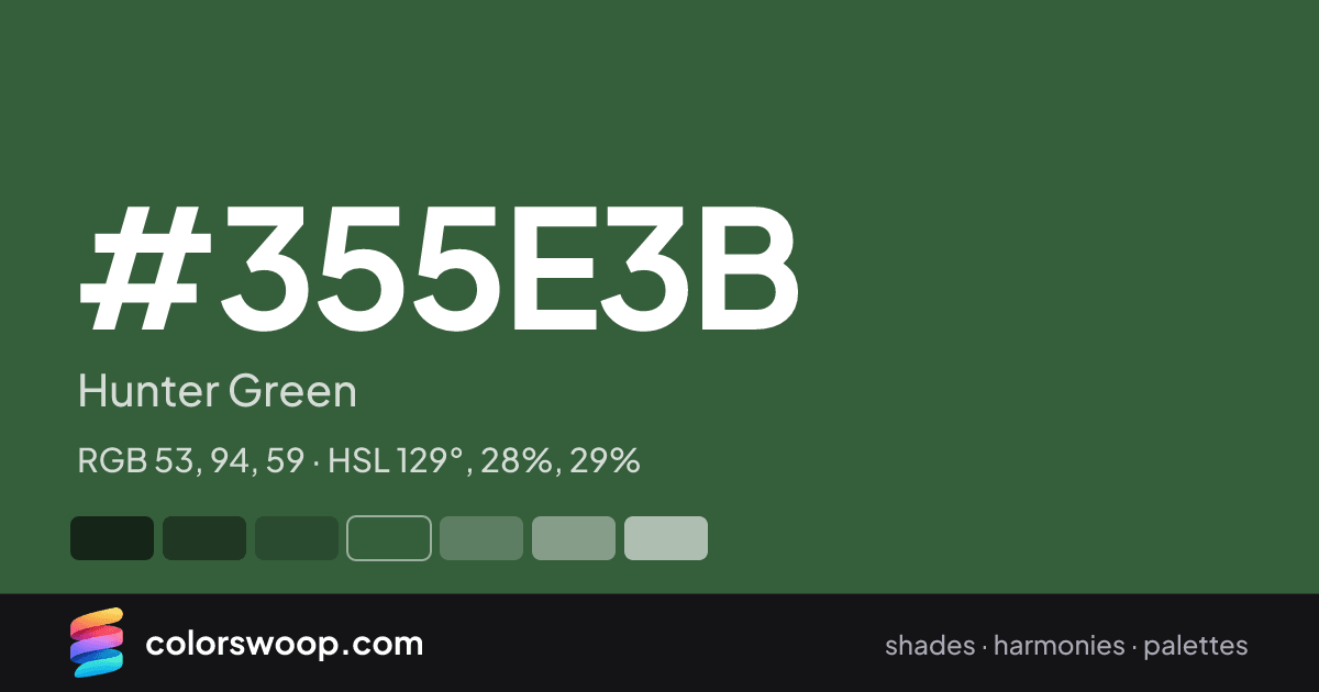 #355E3B hex color card: Hunter Green, RGB 53, 94, 59