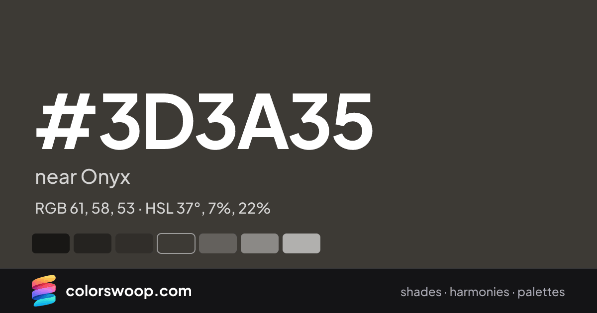 #3D3A35 hex color card: near Onyx, RGB 61, 58, 53
