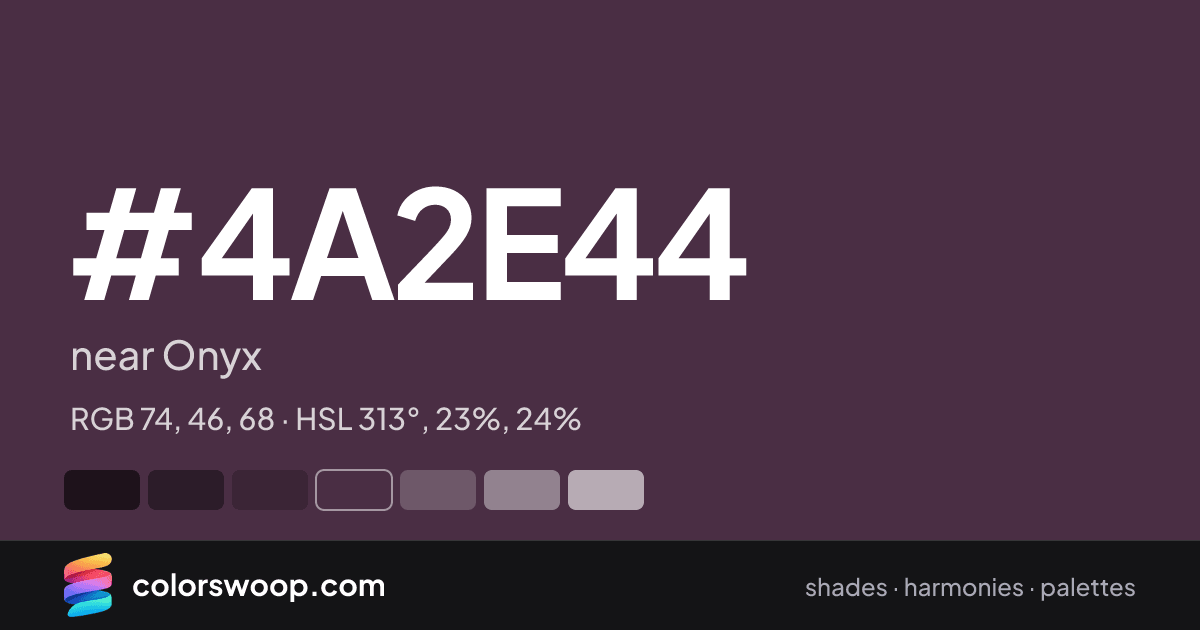 #4A2E44 hex color card: near Onyx, RGB 74, 46, 68