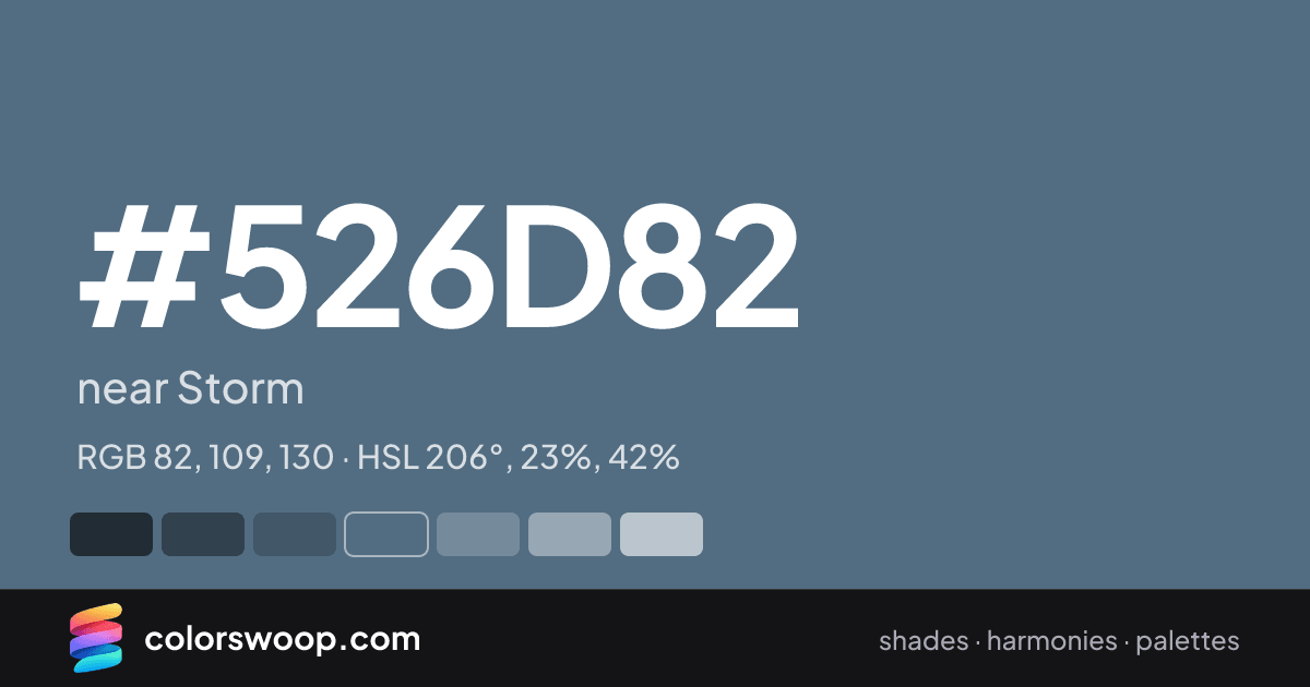 #526D82 hex color card: near Storm, RGB 82, 109, 130