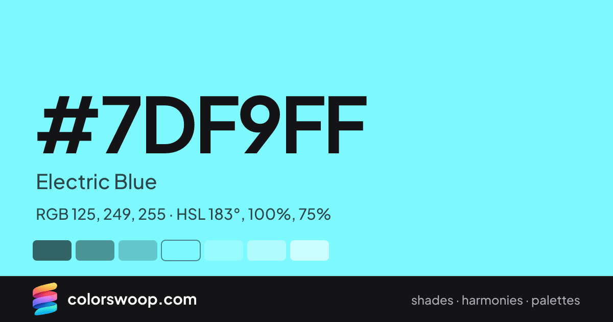 #7DF9FF hex color card: Electric Blue, RGB 125, 249, 255