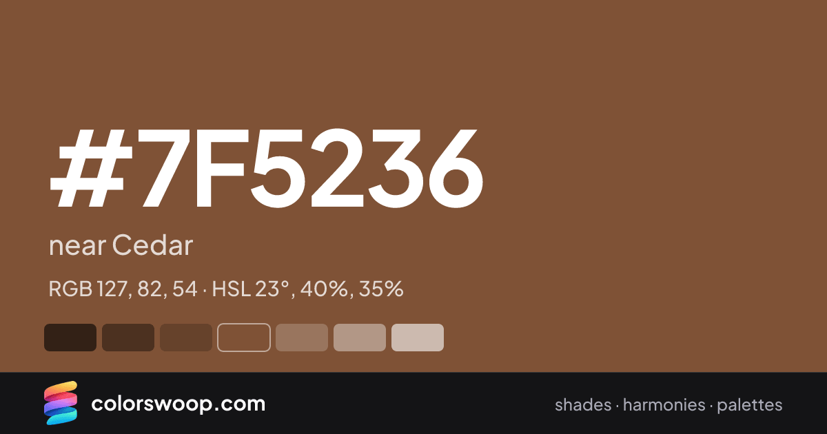 #7F5236 hex color card: near Cedar, RGB 127, 82, 54