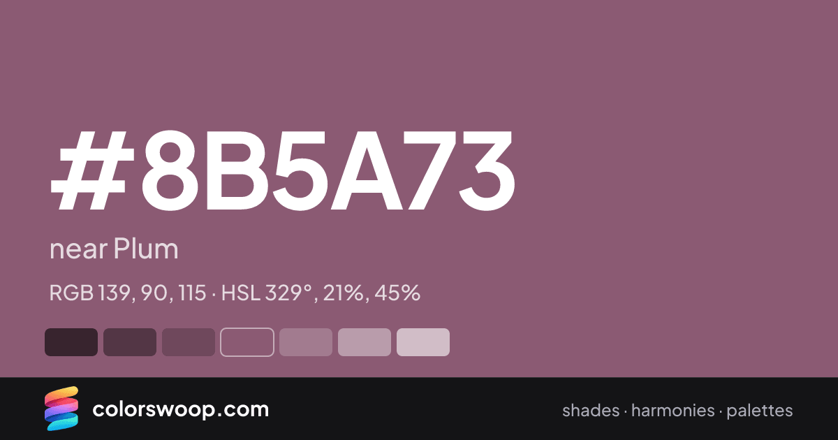 #8B5A73 hex color card: near Plum, RGB 139, 90, 115
