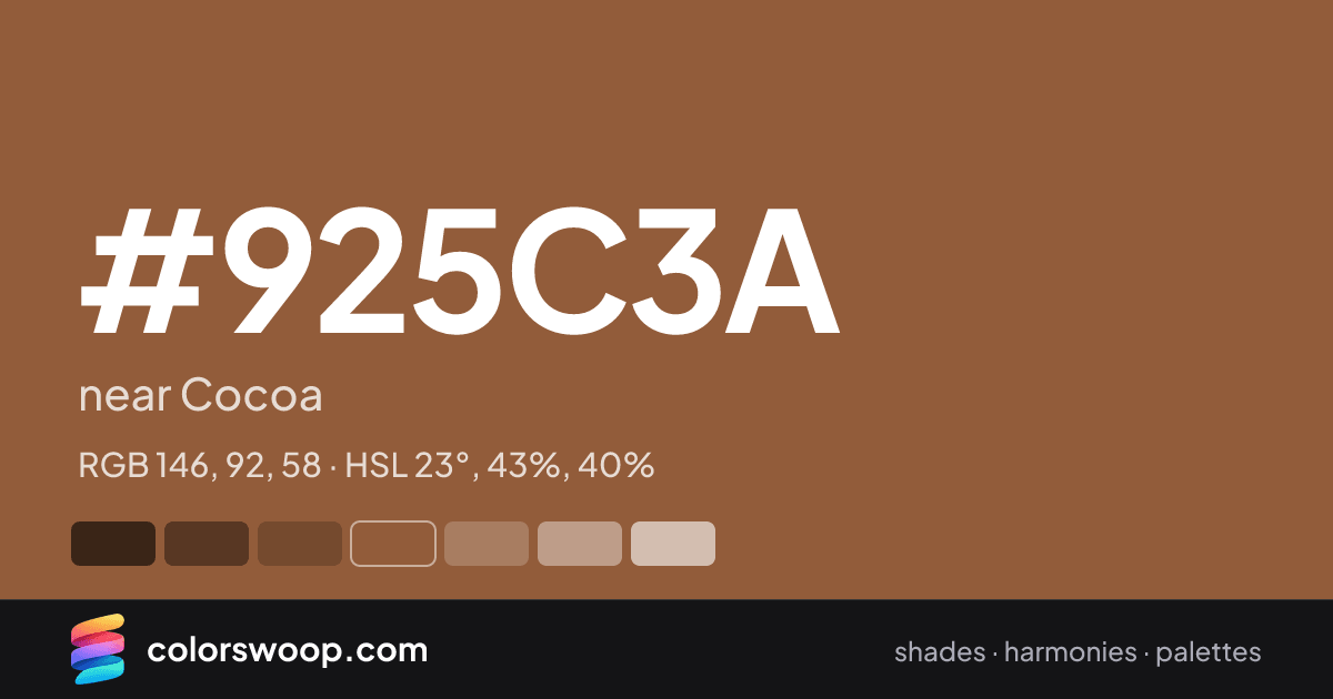 #925C3A hex color card: near Cocoa, RGB 146, 92, 58