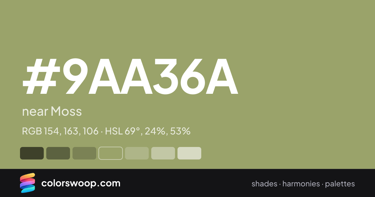 #9AA36A hex color card: near Moss, RGB 154, 163, 106