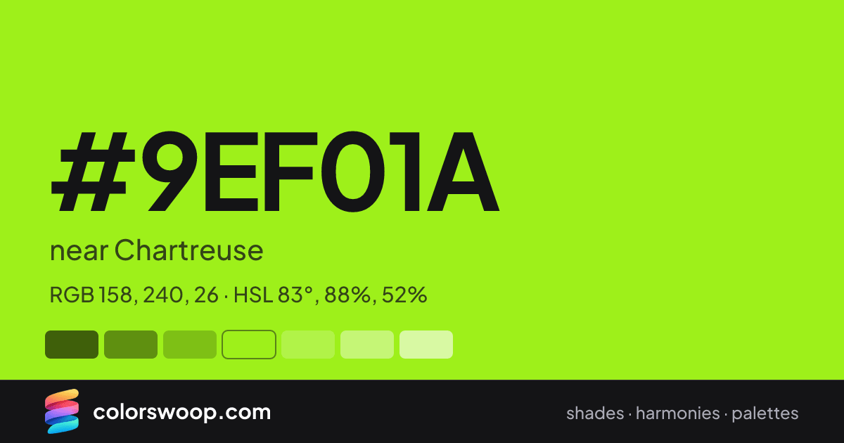 #9EF01A hex color card: near Chartreuse, RGB 158, 240, 26