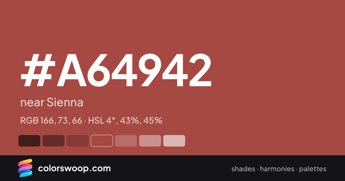 #A64942 hex color card: near Sienna, RGB 166, 73, 66