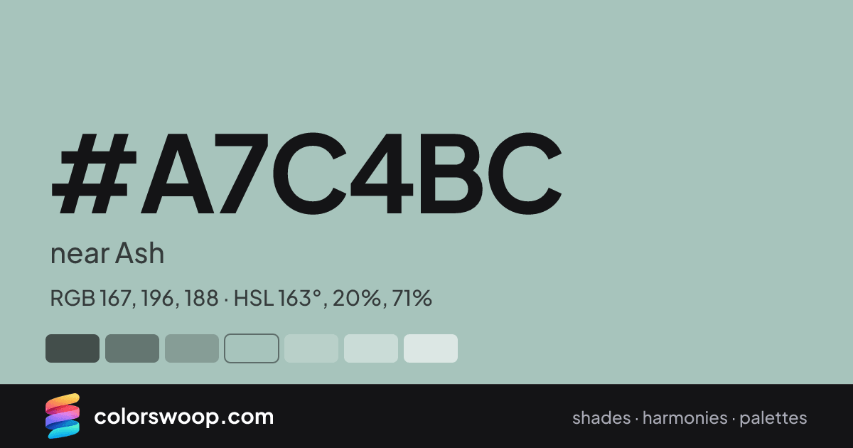 #A7C4BC hex color card: near Ash, RGB 167, 196, 188