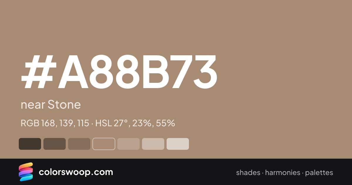 #A88B73 hex color card: near Stone, RGB 168, 139, 115