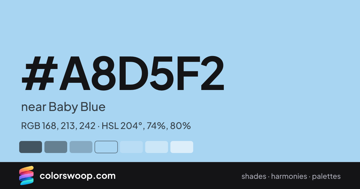 #A8D5F2 hex color card: near Baby Blue, RGB 168, 213, 242