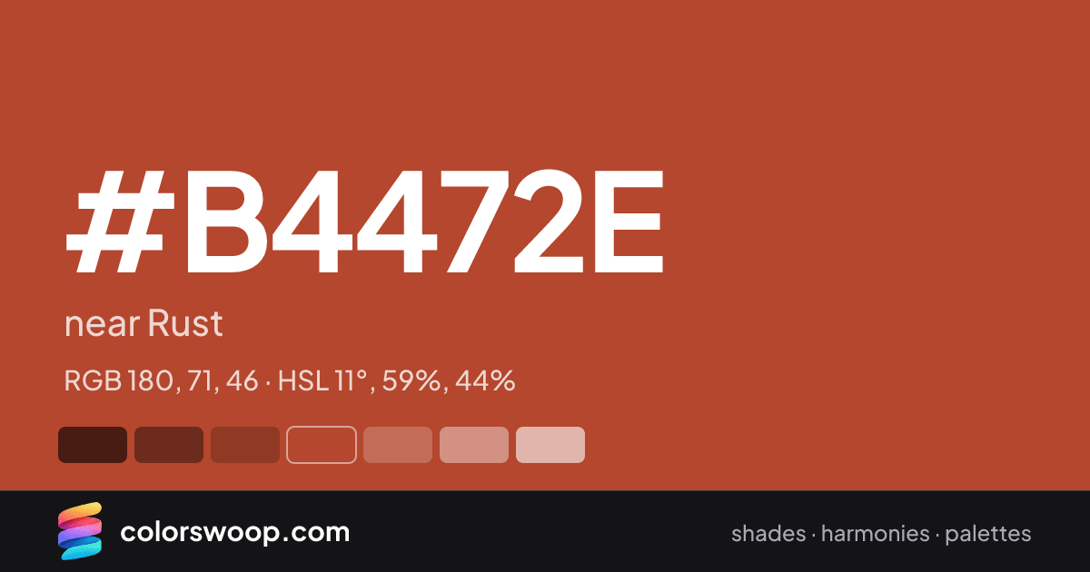 #B4472E hex color card: near Rust, RGB 180, 71, 46