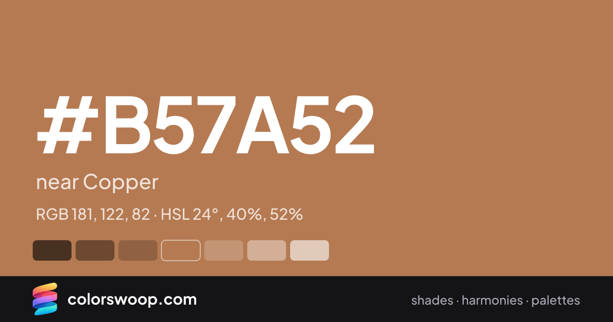 #B57A52 hex color card: near Copper, RGB 181, 122, 82
