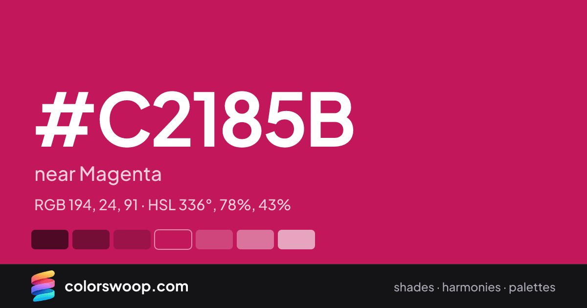 #C2185B hex color card: near Magenta, RGB 194, 24, 91