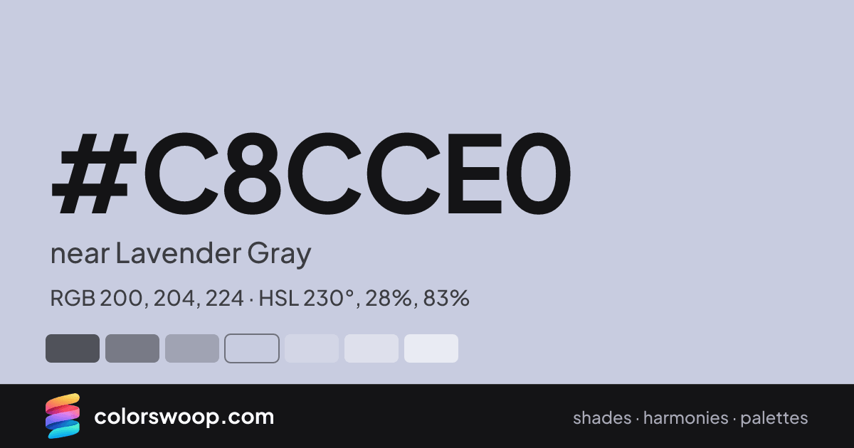 #C8CCE0 hex color card: near Lavender Gray, RGB 200, 204, 224