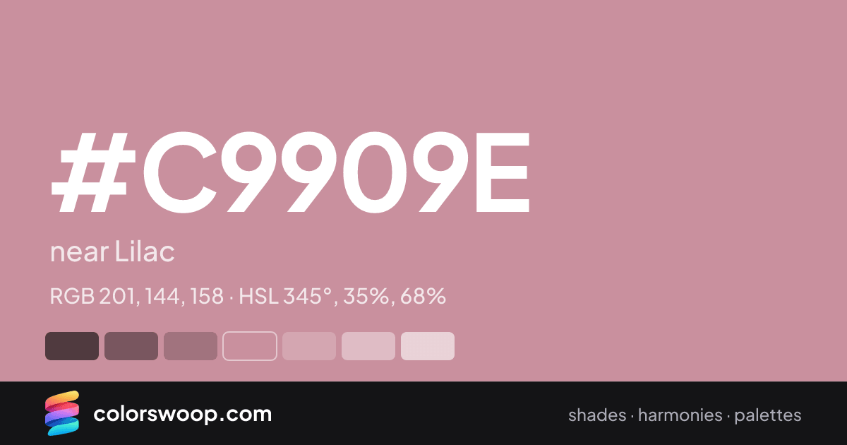 #C9909E hex color card: near Lilac, RGB 201, 144, 158
